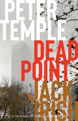 Dead Point: Jack Irish, Book Three by Peter Temple