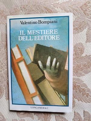 Il mestiere dell'editore by Valentino Bompiani