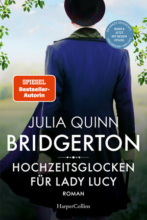 Bridgerton - Hochzeitsglocken für Lady Lucy by Julia Quinn