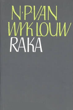 Raka by N.P. van Wyk Louw