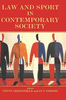 Law and Sport in Contemporary Society by 