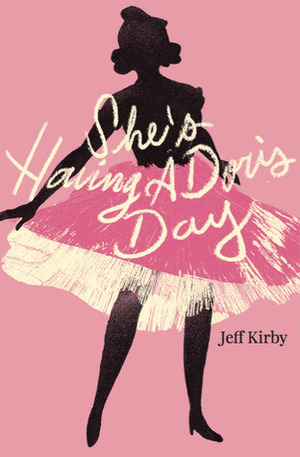 She's having a Doris Day by Jeff Kirby