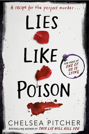 Lies Like Poison by Chelsea Pitcher