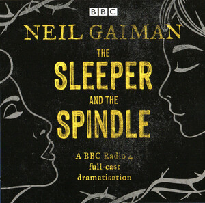 The Sleeper and the Spindle by Neil Gaiman