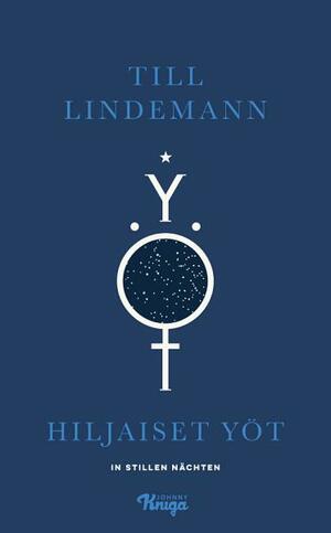 Hiljaiset yöt by Till Lindemann