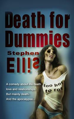 Death for Dummies by Stephen Ellis