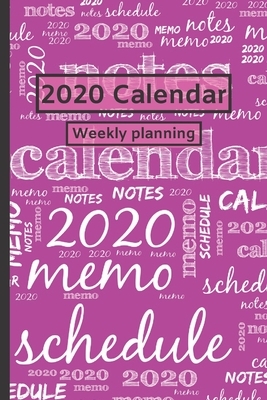 2020 Calendar: Weekly planning by CICI Calendar, Cinia Cada, Nini N