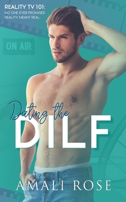 Dating the DILF by Amali Rose