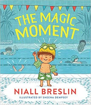 The Magic Moment by Niall Breslin