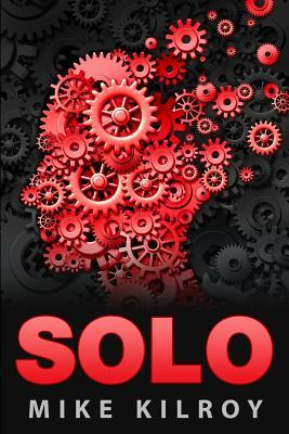 Solo by Mike Kilroy