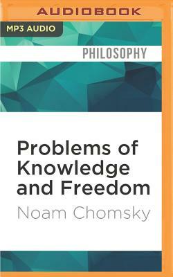 Problems of Knowledge and Freedom: The Russell Lectures by Noam Chomsky