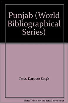 Punjab (World Bibliographical Series) by Darshan Singh Tatla