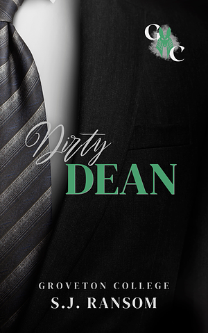 Dirty Dean by S.J. Ransom