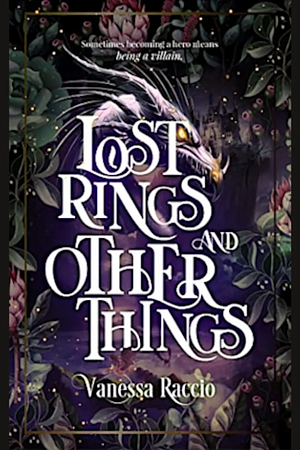 Lost Rings and Other Things by Vanessa Raccio