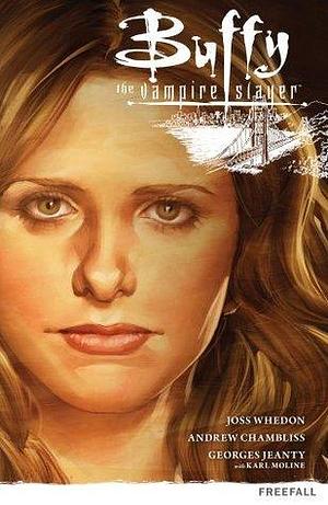 Buffy the Vampire Slayer Season 9 Volume 1: Freefall by Andrew Chambliss, Joss Whedon, Joss Whedon, Sierra Hahn