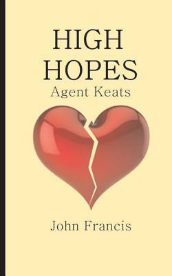 High Hopes by John Francis