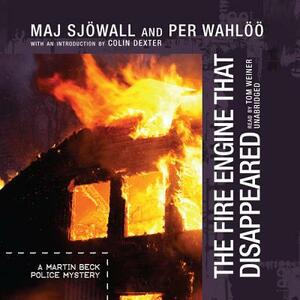 The Fire Engine That Disappeared: The Story of a Crime by Maj Sjöwall, Per Wahlöö