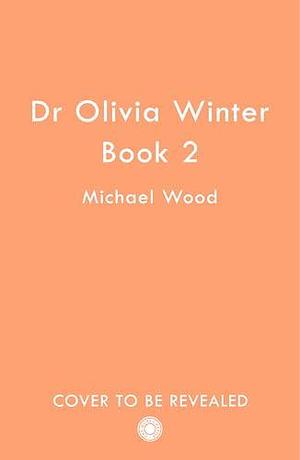 The Devil's Code: A dark and twisty thriller to keep you on the edge of your seats in 2025! by Michael Wood, Michael Wood