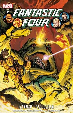 Fantastic Four, Volume 2 by Jonathan Hickman