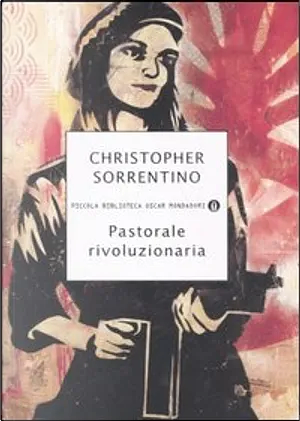 Pastorale rivoluzionaria by Christopher Sorrentino