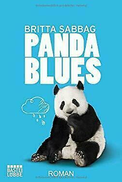Pandablues: Roman by Britta Sabbag