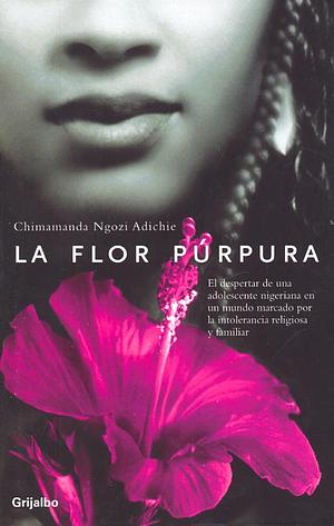 La flor purpura by Chimamanda Ngozi Adichie