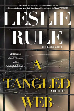 A Tangled Web by Leslie Rule