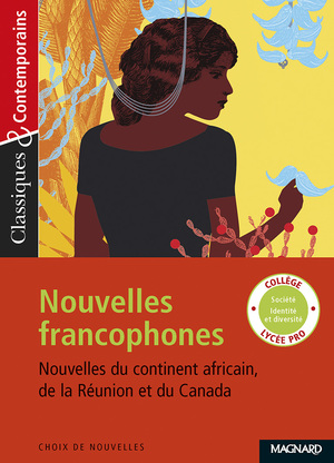 Nouvelles francophones : nouvelles du continent africain, de la Réunion et du Canada by Stéphane Guinoiseau