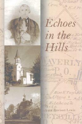 Echoes in the Hills by Ann Lewis