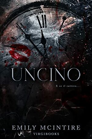 Uncino by Emily McIntire