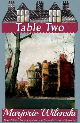 Table Two by Marjorie Wilenski