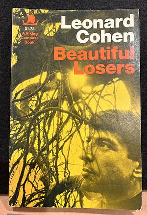 Beautiful Losers by Leonard Cohen