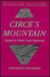 Circe's Mountain by Marie Luise Kaschnitz