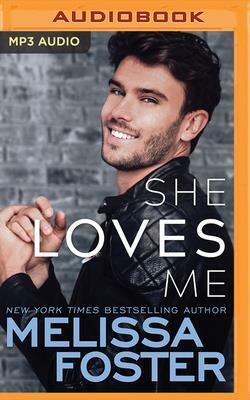 She Loves Me by Melissa Foster