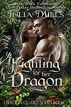 Fighting for Her Dragon by Julia Mills