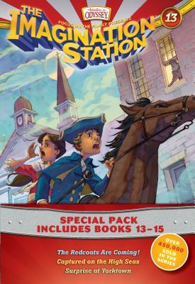 Imagination Station Books 3-Pack: The Redcoats Are Coming! / Captured on the High Seas / Surprise at Yorktown by Focus on the Family
