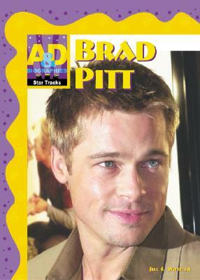 Brad Pitt by Jill C. Wheeler