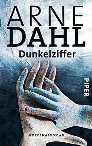 Dunkelziffer by Arne Dahl, Wolfgang Butt