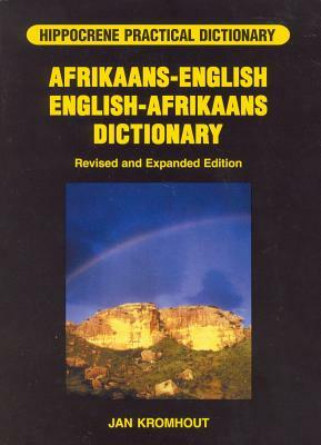 Afrikaans-English/English-Afrikaans Practical Dictionary by Jan Kromhout