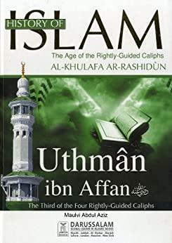 Uthman bin Affan by Darussalam, Maulvi Abdul Aziz