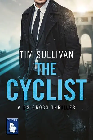 The Cyclist by Tim Sullivan