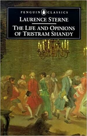 The Life and Opinions of Tristram Shandy, Gentleman: The Florida Edition by Laurence Sterne