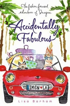 Accidentally Fabulous by Lisa Barham, Sujean Rim