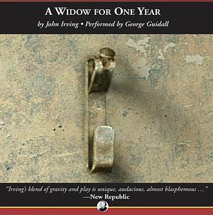 A Widow for One Year by John Irving
