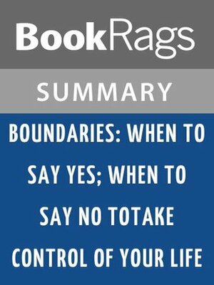 Boundaries by Dr. Henry Cloud and Dr. John Townsend | Summary & Study Guide by BookRags