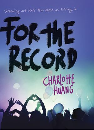 For the Record by Charlotte Huang