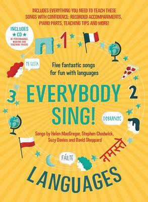 Everybody Sing! Languages by David Sheppard, Helen MacGregor, Stephen Chadwick