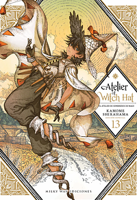 Atelier of Witch Hat, Vol. 13 (Edición especial) by Kamome Shirahama