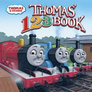 Thomas' 123 Book by Wilbert Awdry, Richard Courtney