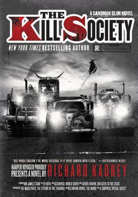 The Kill Society: A Sandman Slim Novel by Richard Kadrey